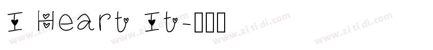 I Heart It字体转换 I Heart It字体转换